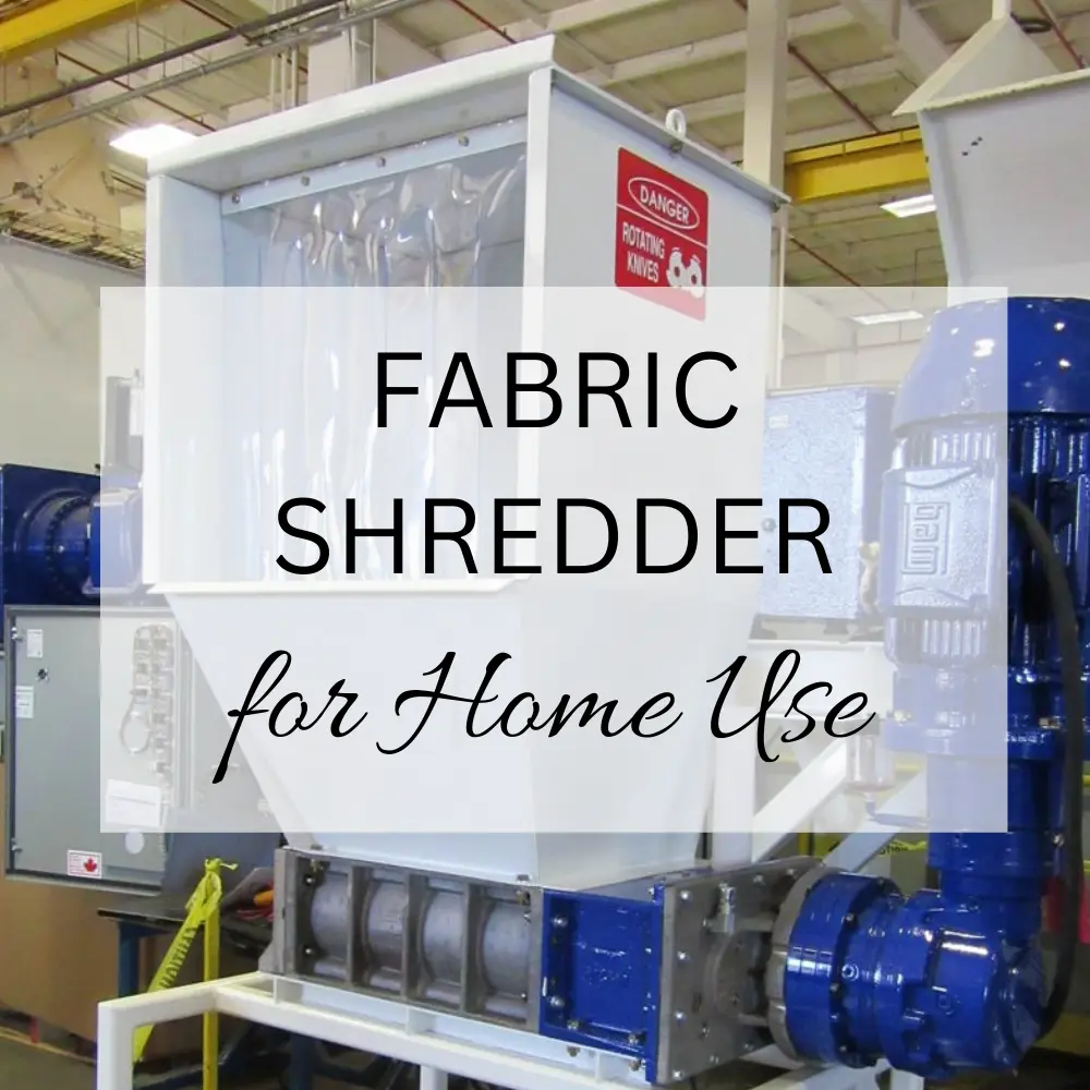 fabric shredder for home use